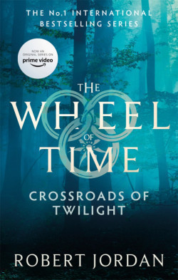 Crossroads Of Twilight (Book 10 of the Wheel of Time)