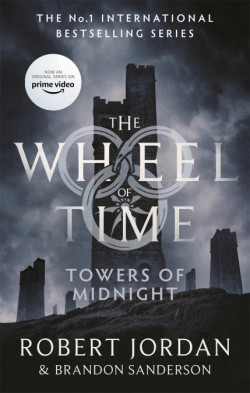 Towers Of Midnight (Book 13 of the Wheel of Time)