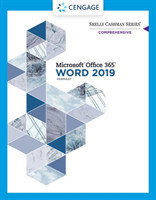Shelly Cashman Series� Microsoft� Office 365� & Word 2019 Comprehensive