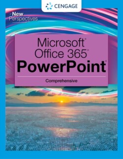 New Perspectives Collection, Microsoft® 365® & PowerPoint® 2021 Comprehensive