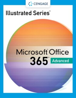 Illustrated Series® Collection, Microsoft® 365® & Office® 2021 Advanced