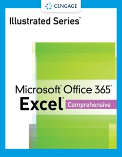 Illustrated Series® Collection, Microsoft® Office 365® & Excel® 2021 Comprehensive