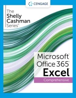 Shelly Cashman Series® Microsoft® Office 365® & Excel® 2021 Comprehensive