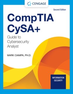 CompTIA CySA+ Guide to Cybersecurity Analyst (CS0-002)