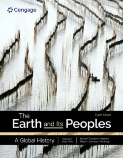 Earth and Its Peoples: A Global History, Volume 2
