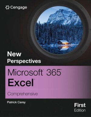 New Perspectives Microsoft� 365� Excel� Comprehensive, First Edition
