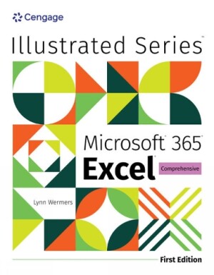 Illustrated Microsoft® 365® Excel® Comprehensive, First Edition