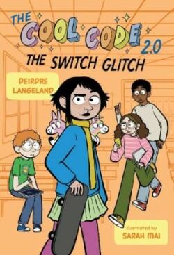 Cool Code 2.0: The Switch Glitch