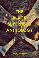 Black Superhero Anthology