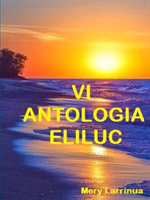 VI ANTOLOGIA ELILUC