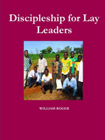 Discipleship for Lay Leaders