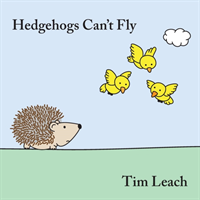 Hedgehogs Can't Fly