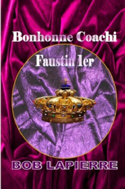 Bonhomme Coachi: Faustin 1er