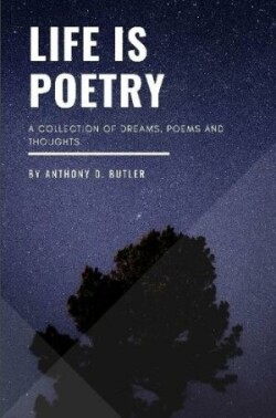 Life is Poetry