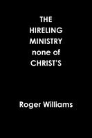 HIRELING MINISTRY none of CHRIST’S