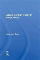 Libya's Foreign Policy In North Africa