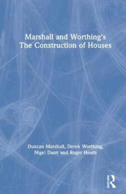 Marshall and Worthing's The Construction of Houses