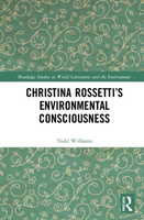 Christina Rossetti’s Environmental Consciousness