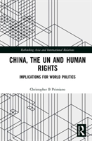 China, the UN and Human Rights