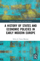 History of States and Economic Policies in Early Modern Europe