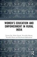 Women’s Education and Empowerment in Rural India