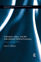 Indonesia, Islam, and the International Political Economy