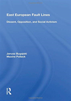 East European Fault Lines