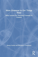 More Grammar to Get Things Done