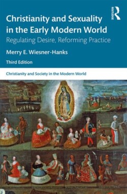 Christianity and Sexuality in the Early Modern World