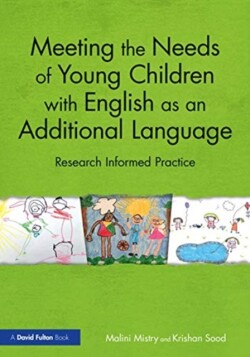 Meeting the Needs of Young Children with English as an Additional Language