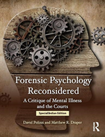 FORENSIC PSYCHOLOGY RECONSIDERED