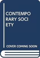 CONTEMPORARY SOCIETY