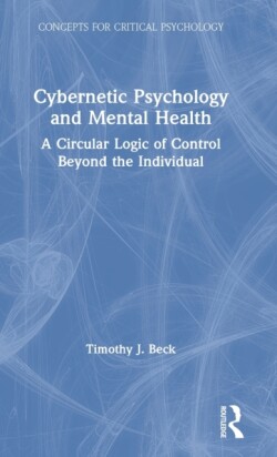 Cybernetic Psychology and Mental Health