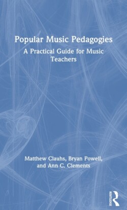 Popular Music Pedagogies