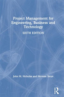 Project Management for Engineering, Business and Technology