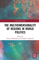 Multidimensionality of Regions in World Politics