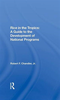 Rice In The Tropics