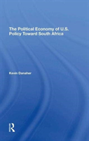 Political Economy Of U.s. Policy Toward South Africa