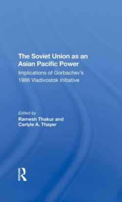Soviet Union As An Asian-pacific Power