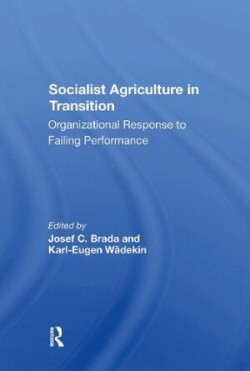Socialist Agriculture In Transition