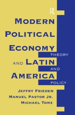 Modern Political Economy And Latin America