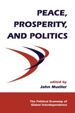 Peace, Prosperity, And Politics