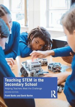 Teaching STEM in the Secondary School