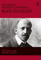 Ashgate Research Companion to Black Sociology