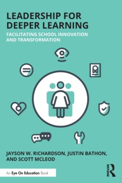 Leadership for Deeper Learning