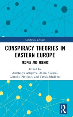 Conspiracy Theories in Eastern Europe