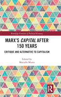 Marx's Capital after 150 Years