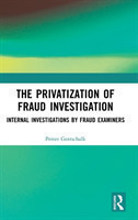 Privatization of Fraud Investigation
