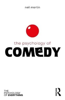 Psychology of Comedy