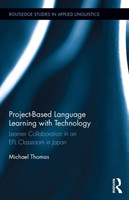 Project-Based Language Learning with Technology Learner Collaboration in an EFL Classroom in Japan